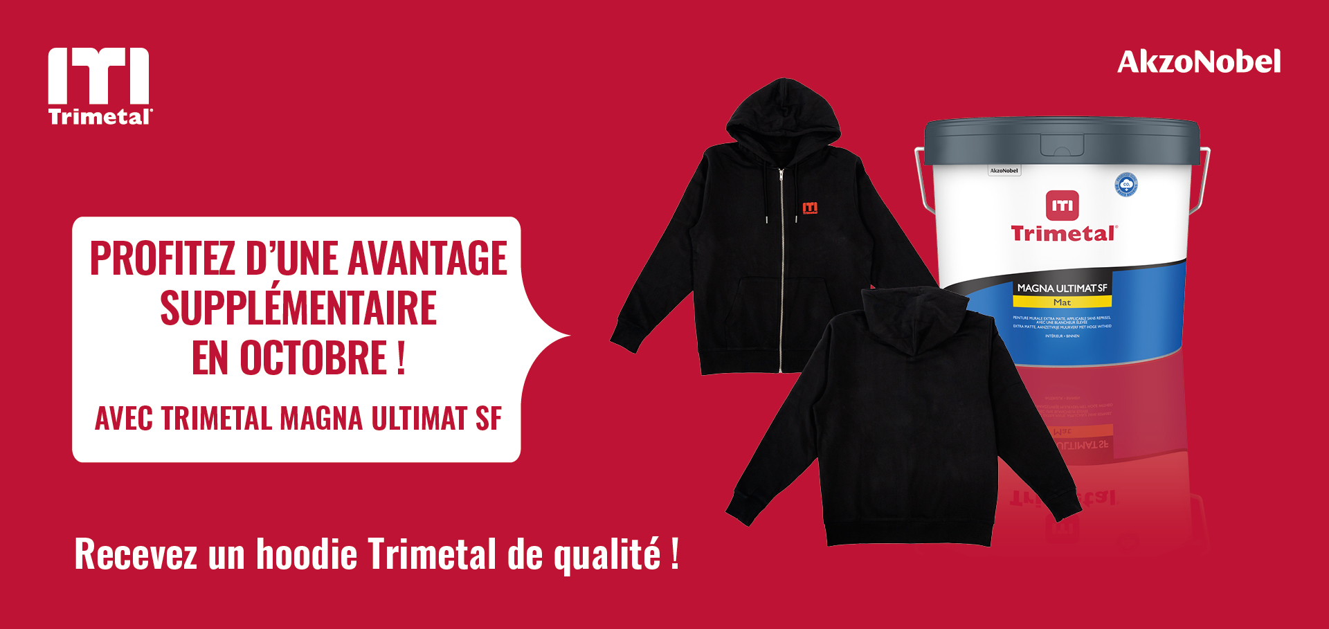 Promotie van pot Magna Ultimat SF en een zwarte hoodie trui