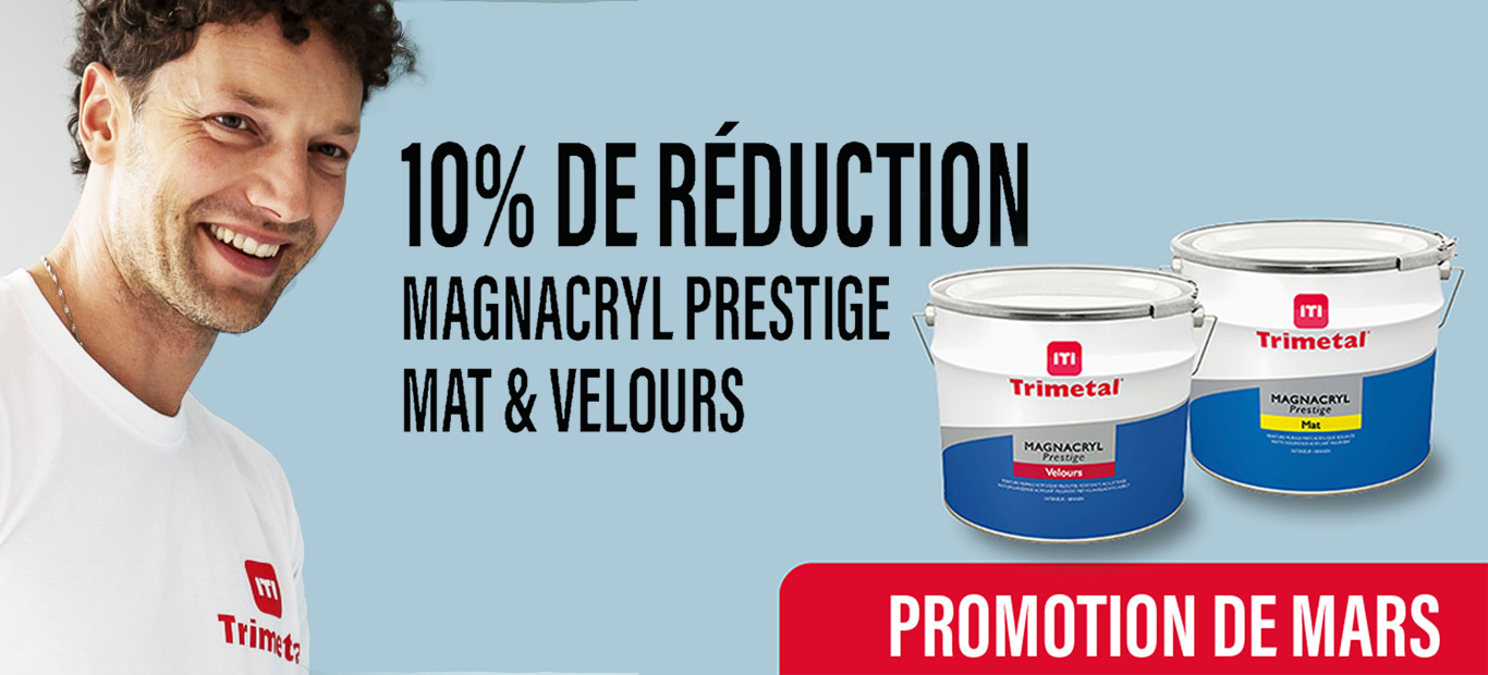 Promotion de mars sur magnacryl prestige